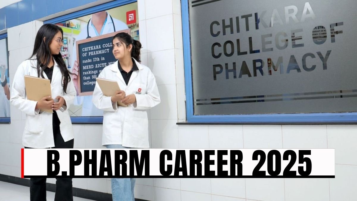 B.Pharm Career 2025: What You Must Learn to Succeed in Pharmacy