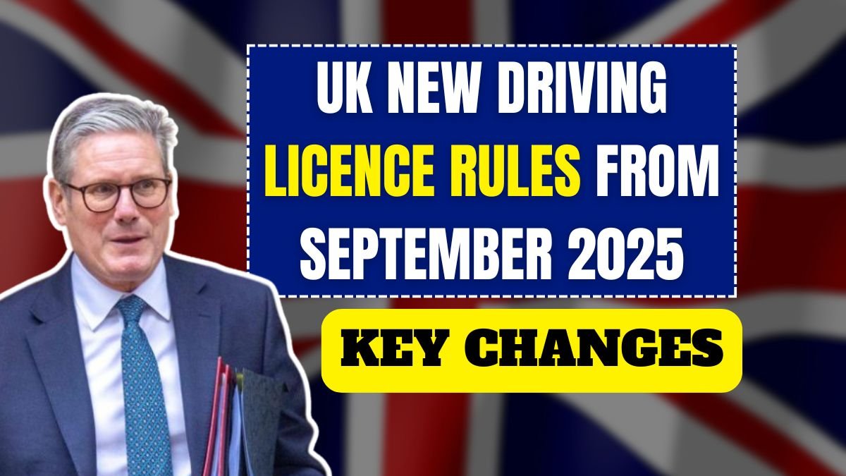 UK New Driving Licence Rules From September 2025
